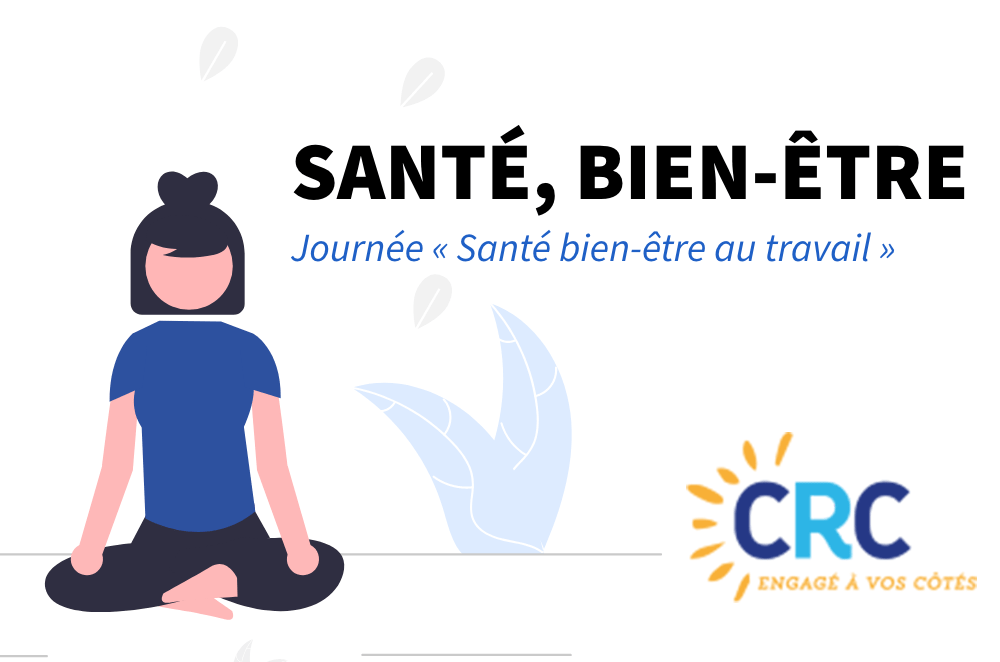 La journée du bien être avec la CRC